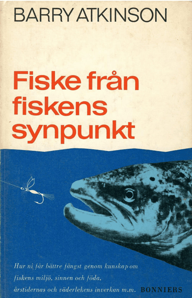 Barry Atkinson : Fiske från fiskens synpunkt
