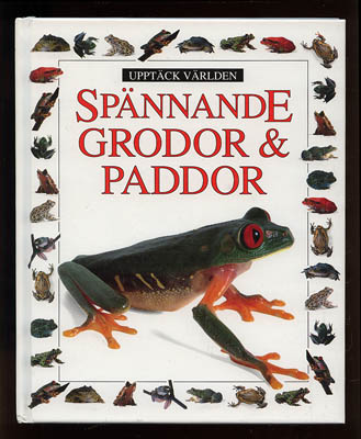 Barry Clarke : Spännande grodor & paddor