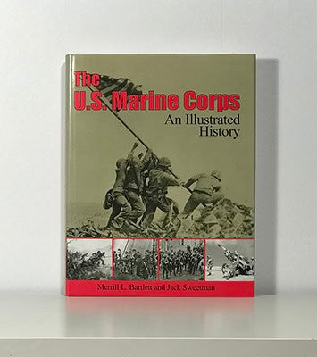 Bartlett, Merrill L. ; Sweetman, Jack : The U.S. Marine Corps