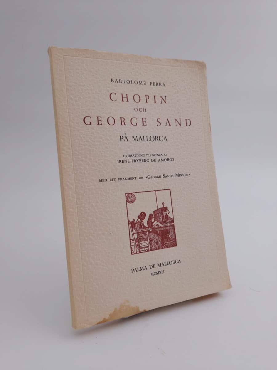 Bartolomé Ferrá : Chopin och George Sand på Mallorca