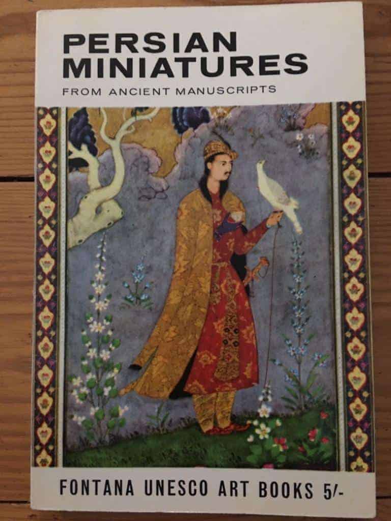 Basil Gray : Persian miniatures - from ancient manuscripts
