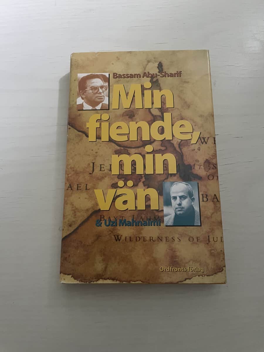 Bassam Abu-Sharif : Min fiende, min vän