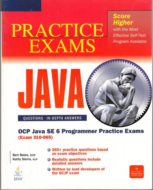Bates, Bert ; Sierra, Kathy : OCP Java SE 6 Programmer Practiceexams, Exam 310-065