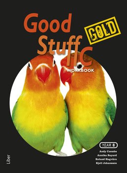 Bayard, Annika ; Coombs, Andy ; Hagvärn, Roland ; Johansson, Kjell : Good Stuff Gold C Workbook