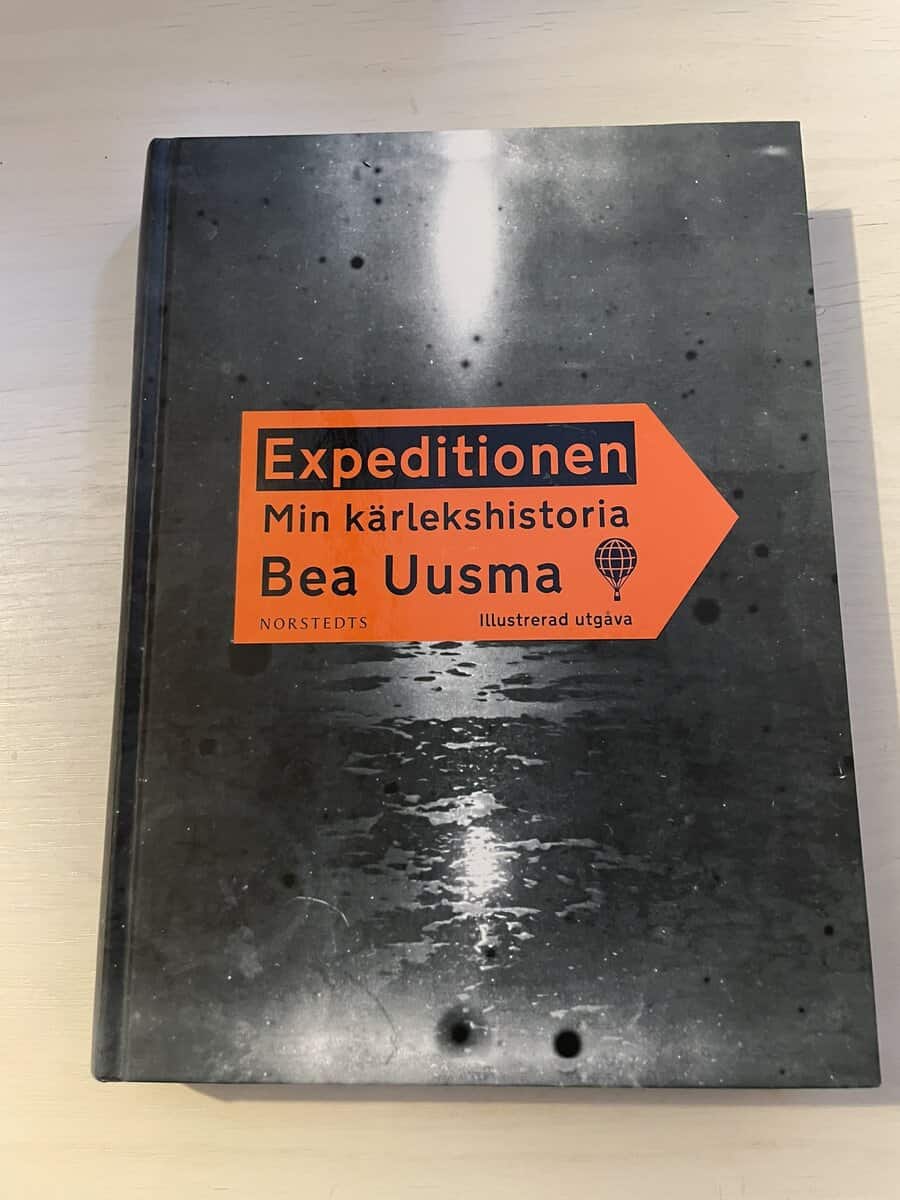 Bea Uusma : Expeditionen