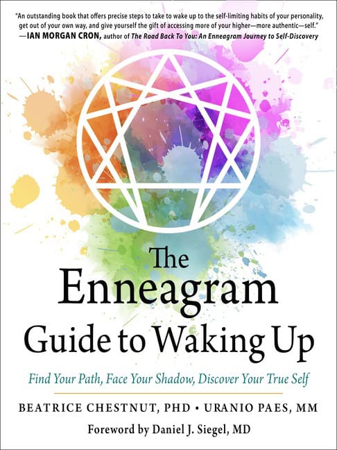 Beatrice Chestnut and Uranio PaesForew : Enneagram Guide To Waking Up