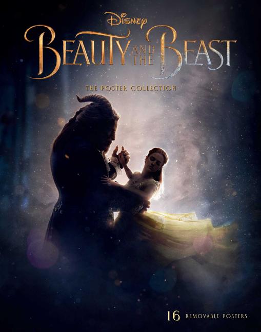 , : Beauty and the Beast the Poster Collection