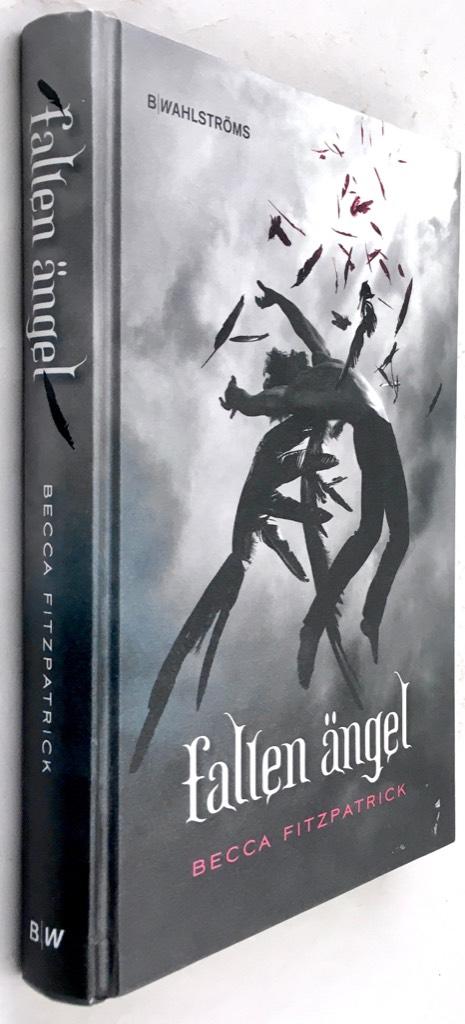 Becca Fitzpatrick : Fallen ängel - Bok 1