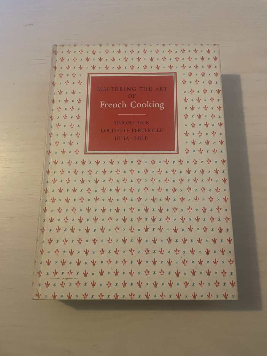 Beck,Simone; Child, Julia : Mastering The Art of French Cooking