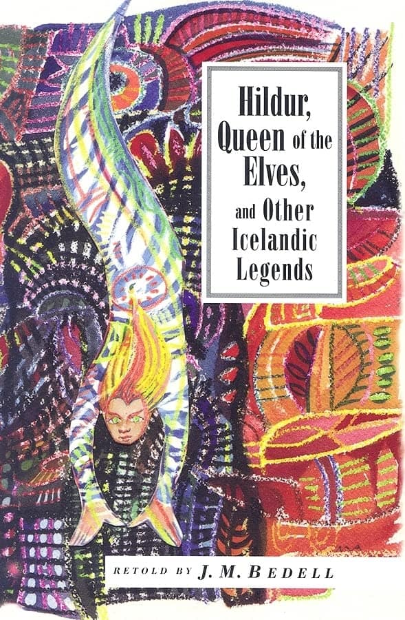 Bedell JM : Hildur, Queen Of The Elves