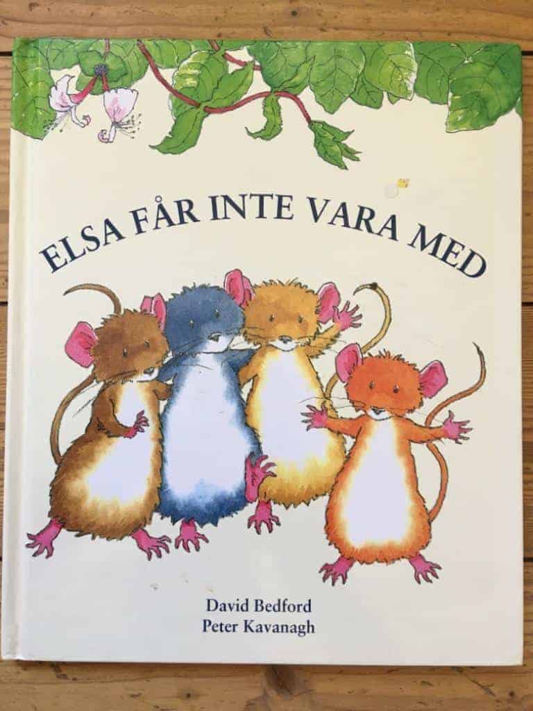 Bedford, David ; Kavanagh, Peter ; Berg, Ulrika : Elsa får inte vara med