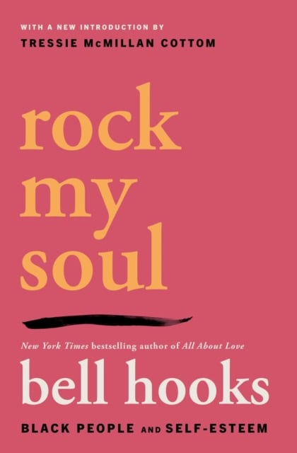 bell hooks : Rock My Soul