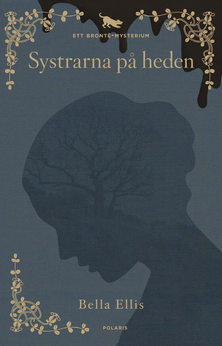 Bella Ellis : Systrarna på heden : ett Brontë-mysterium