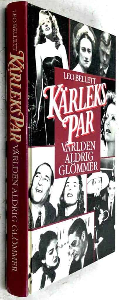 Bellett, Leo ; Ahlqvist, Kerstin : Kärlekspar världen aldrig glömmer