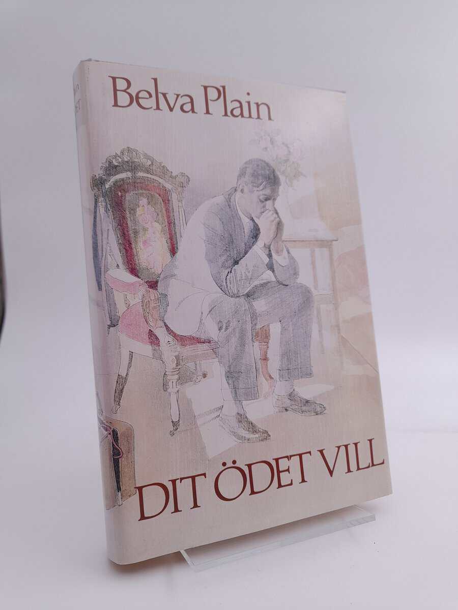 Belva Plain : Dit ödet vill