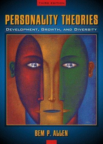 Bem P. Allen : Personality Theories Development, Growth, and Diversity
