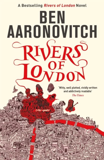 Ben Aaronovitch : Rivers of London