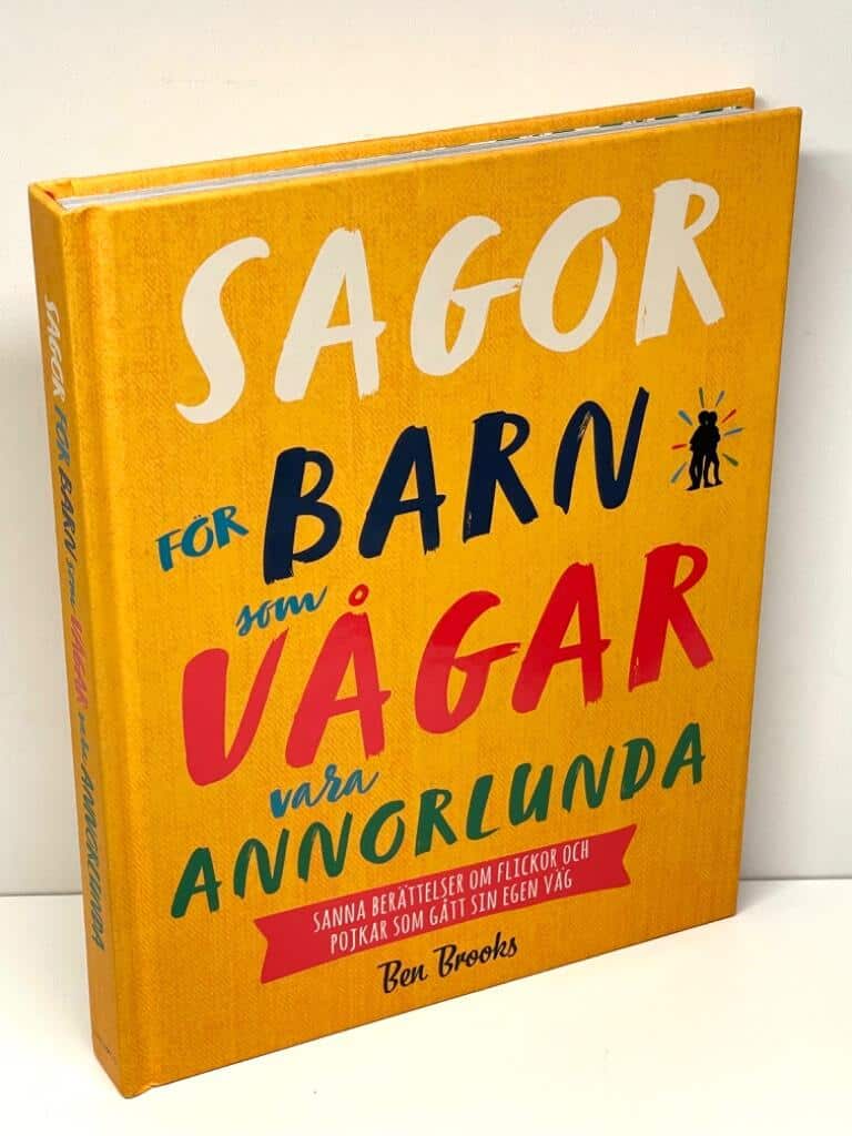Ben Brooks : Sagor för barn som vågar vara annorlunda