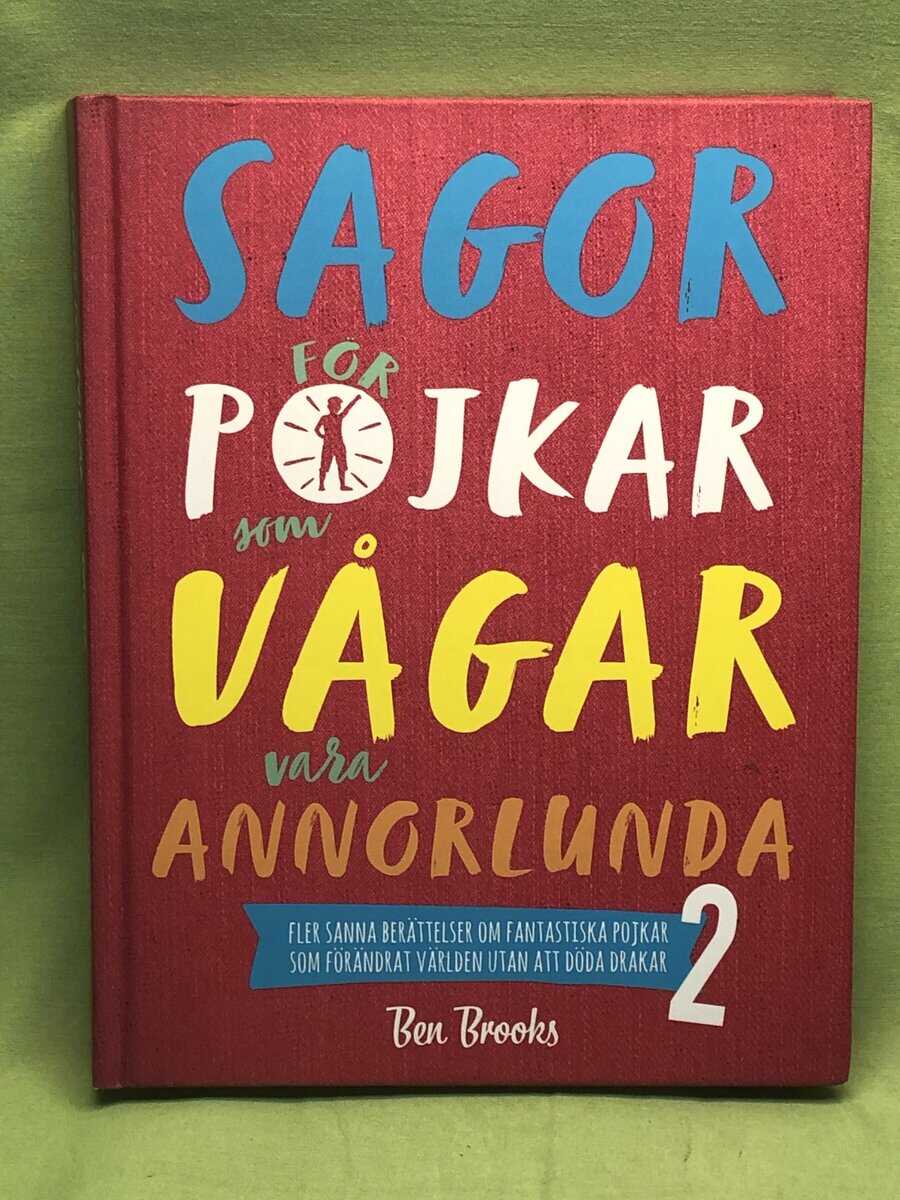 Ben Brooks : Sagor för pojkar som vågar vara annorlunda