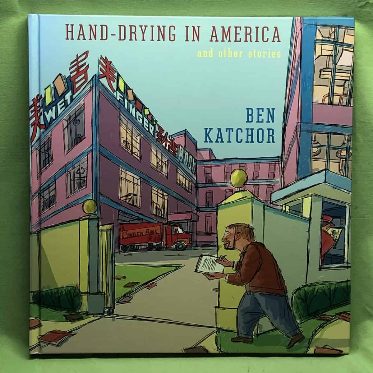 Ben Katchor : Hand-drying in America and other stories