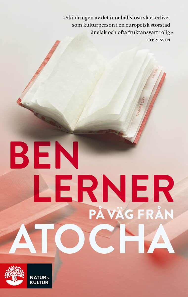 Ben Lerner : På väg från Atocha