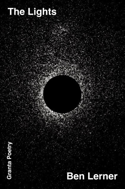 Ben Lerner : The Lights