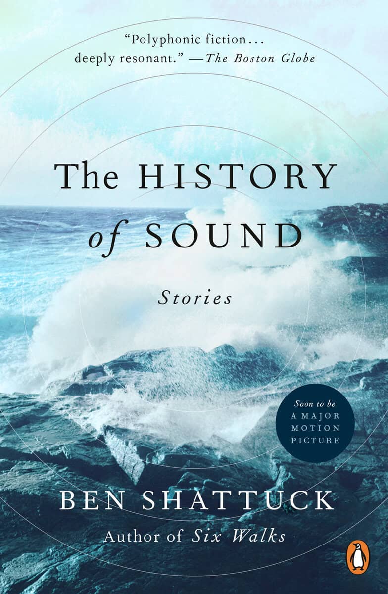 Ben Shattuck : The History of Sound