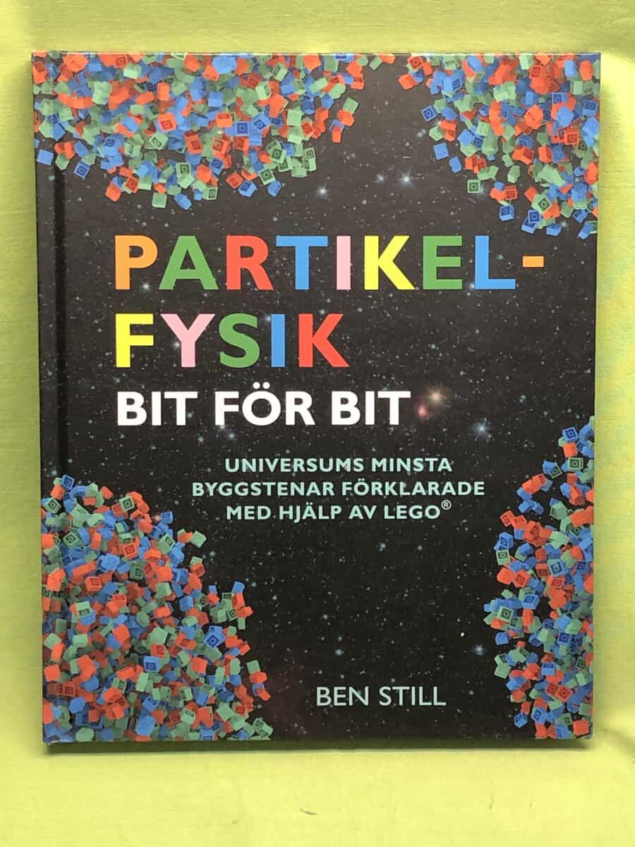 Ben Still : Partikelfysik bit för bit