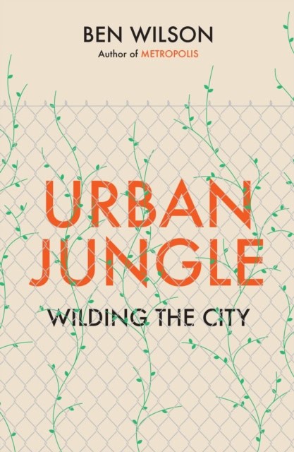 Ben Wilson : Urban Jungle