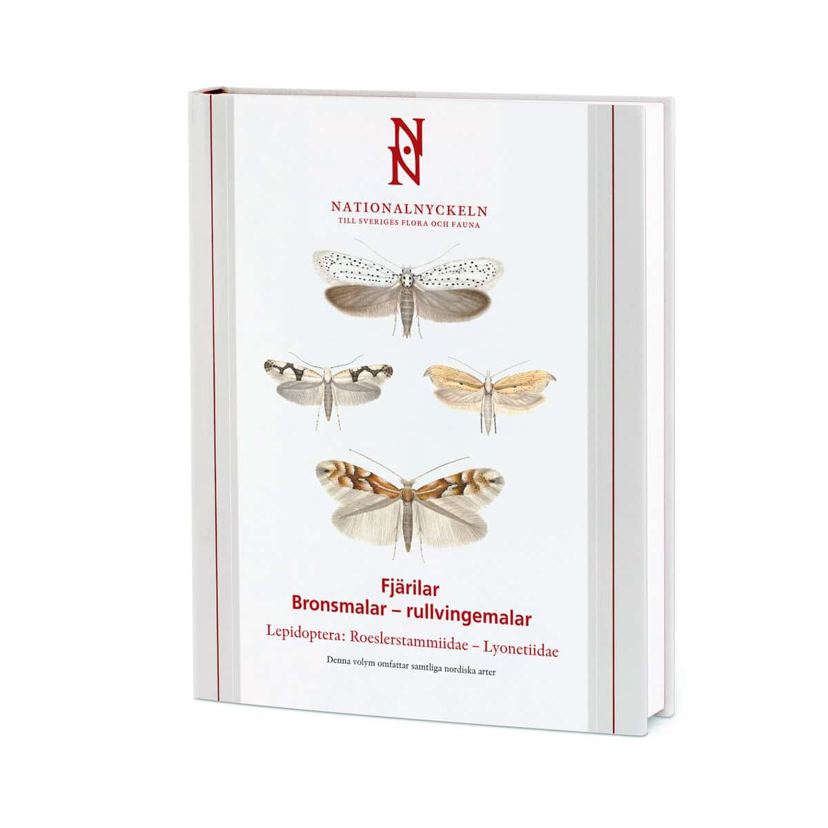 Bengt Å. Bengtsson : Fjärilar : bronsmalar - rullvingemalar. Lepidoptera : roesslerstammidae - lyoneti