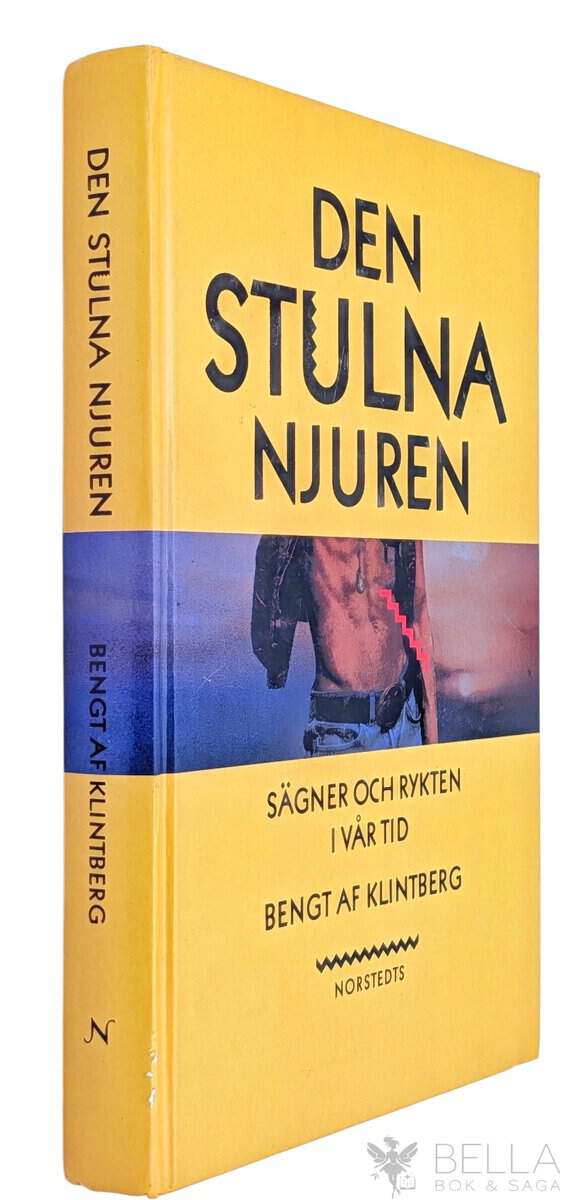 Bengt af Klintberg : Den stulna njuren
