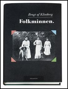 Bengt af Klintberg : Folkminnen