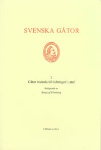 Bengt af Klintberg : Gåtor insända till tidningen Land