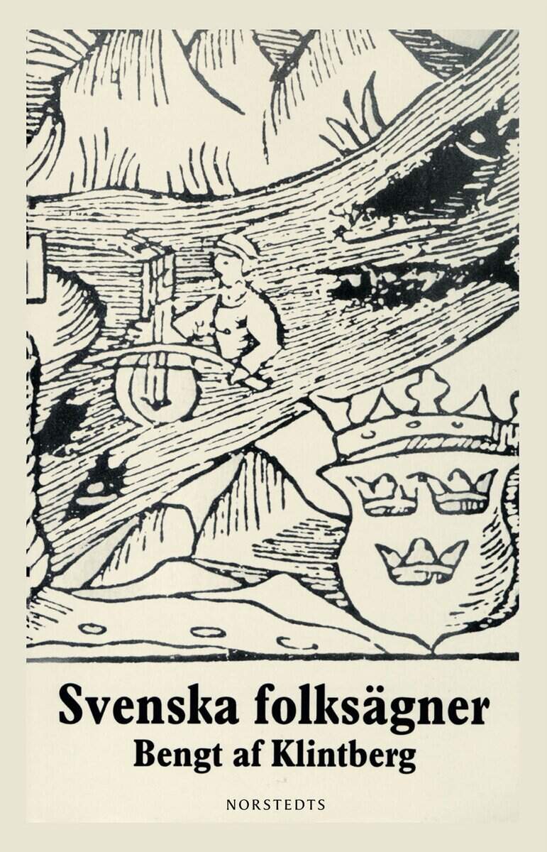Bengt af Klintberg : Svenska folksägner