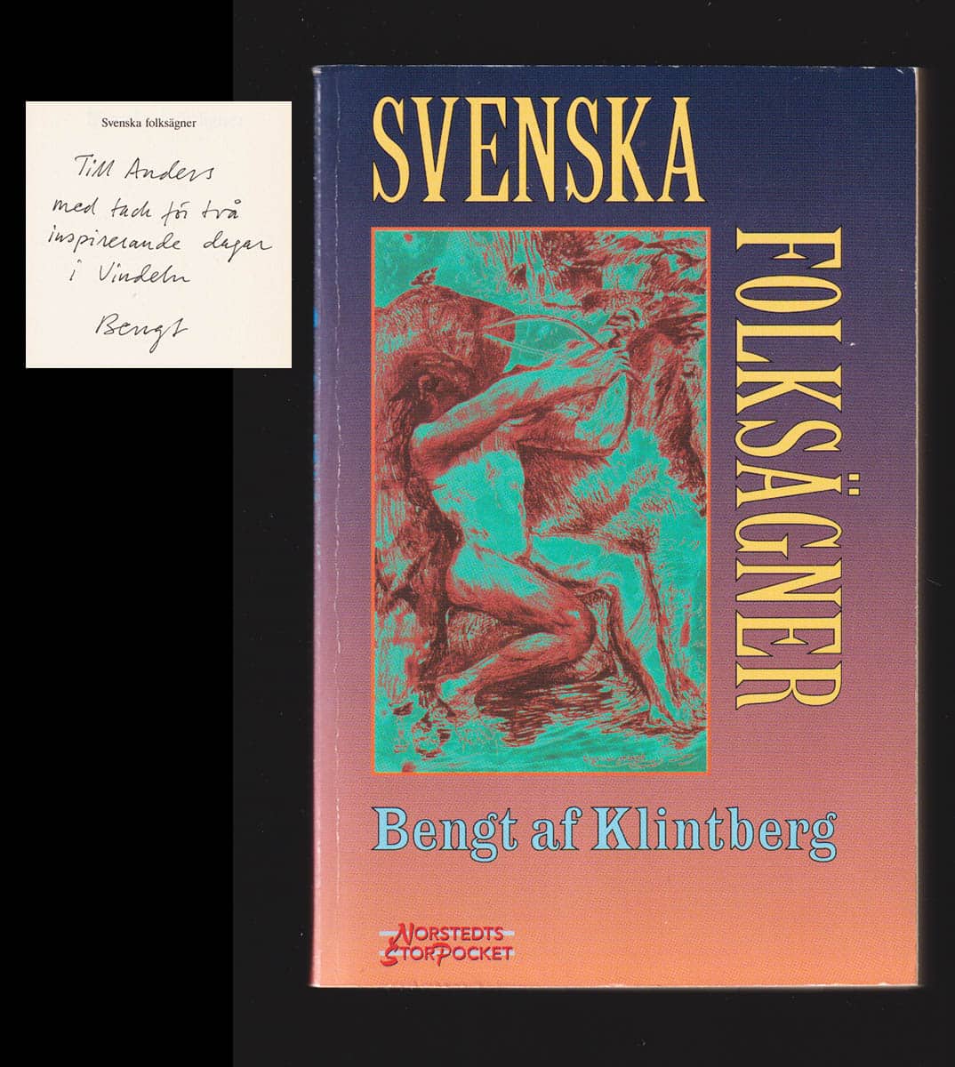 Bengt af Klintberg : Svenska folksägner (dedikation)