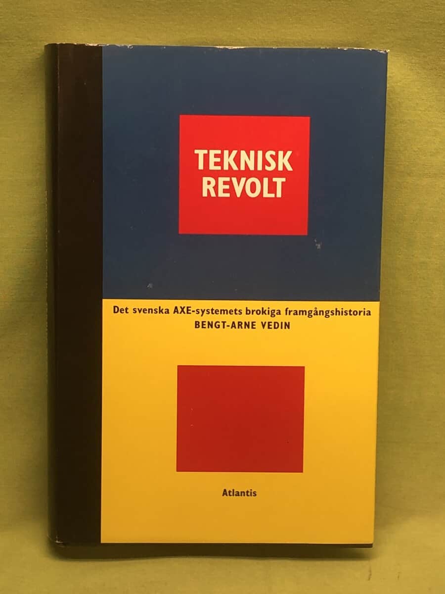 Bengt-Arne Vedin : Teknisk revolt