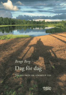 Bengt Berg : Dag för dag