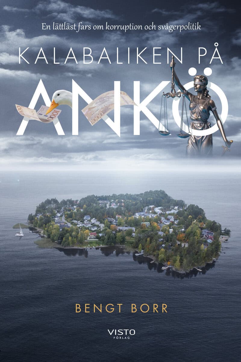 Bengt Borr : Kalabaliken på Ankö