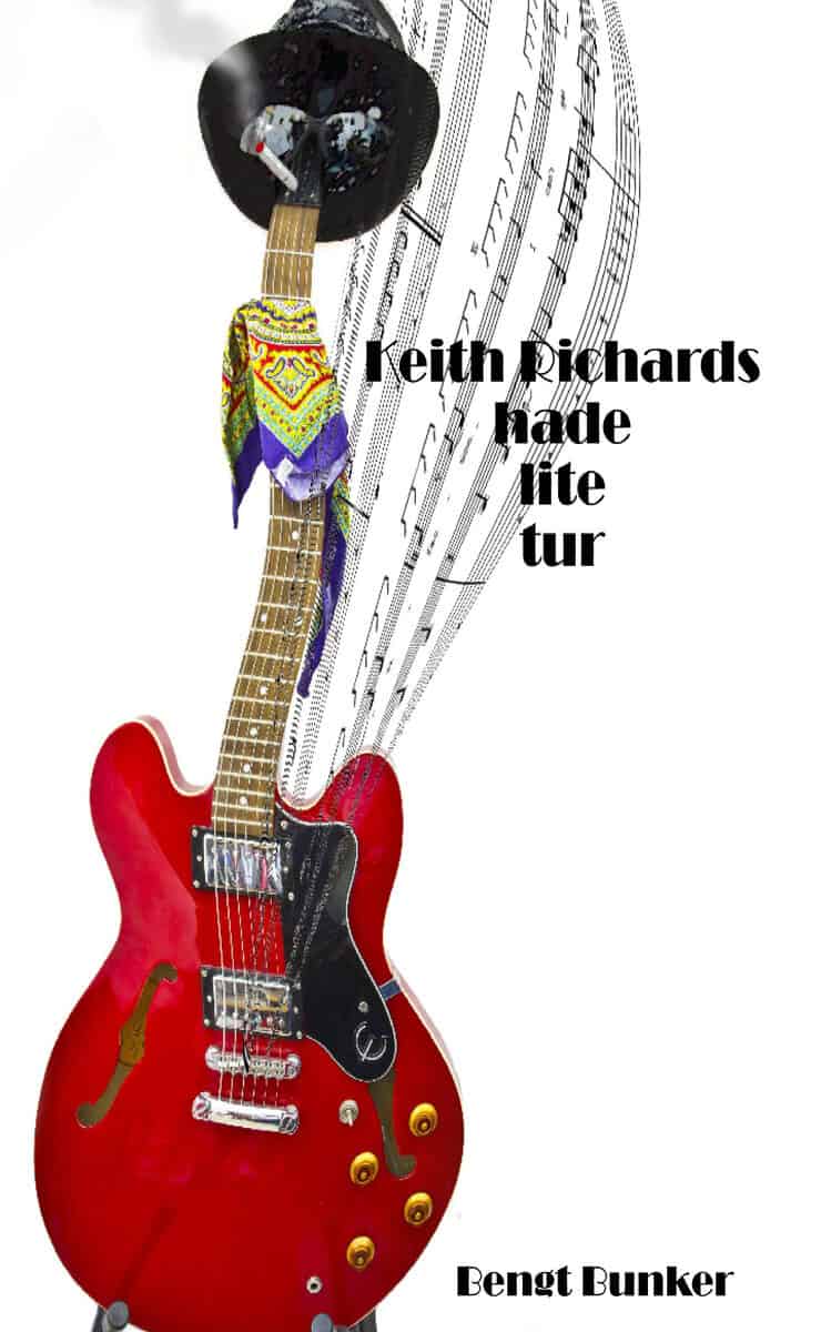 Bengt Bunker : Keith Richards hade lite tur