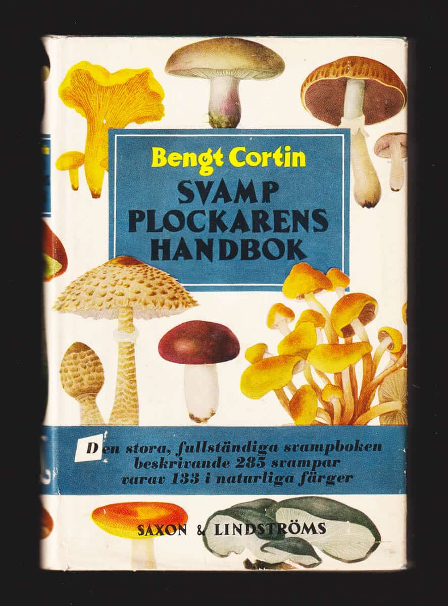 Bengt Cortin : Svampplockarens handbok