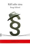 Bengt Edlund : Riff inför rätta