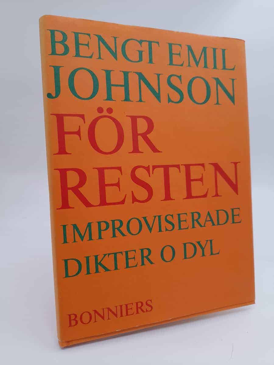 Bengt Emil Johnson : För resten