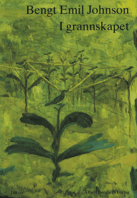 Bengt Emil Johnson : I grannskapet