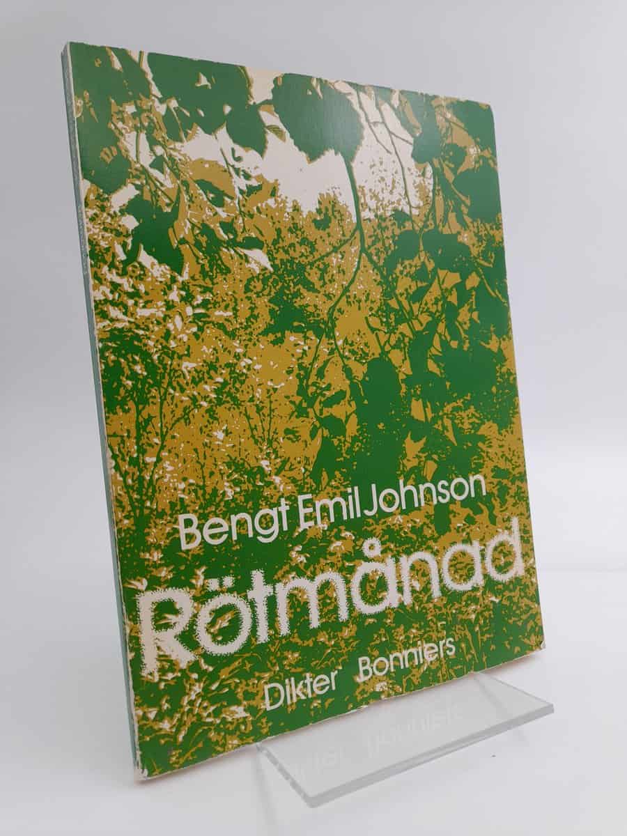 Bengt Emil Johnson : Rötmånad