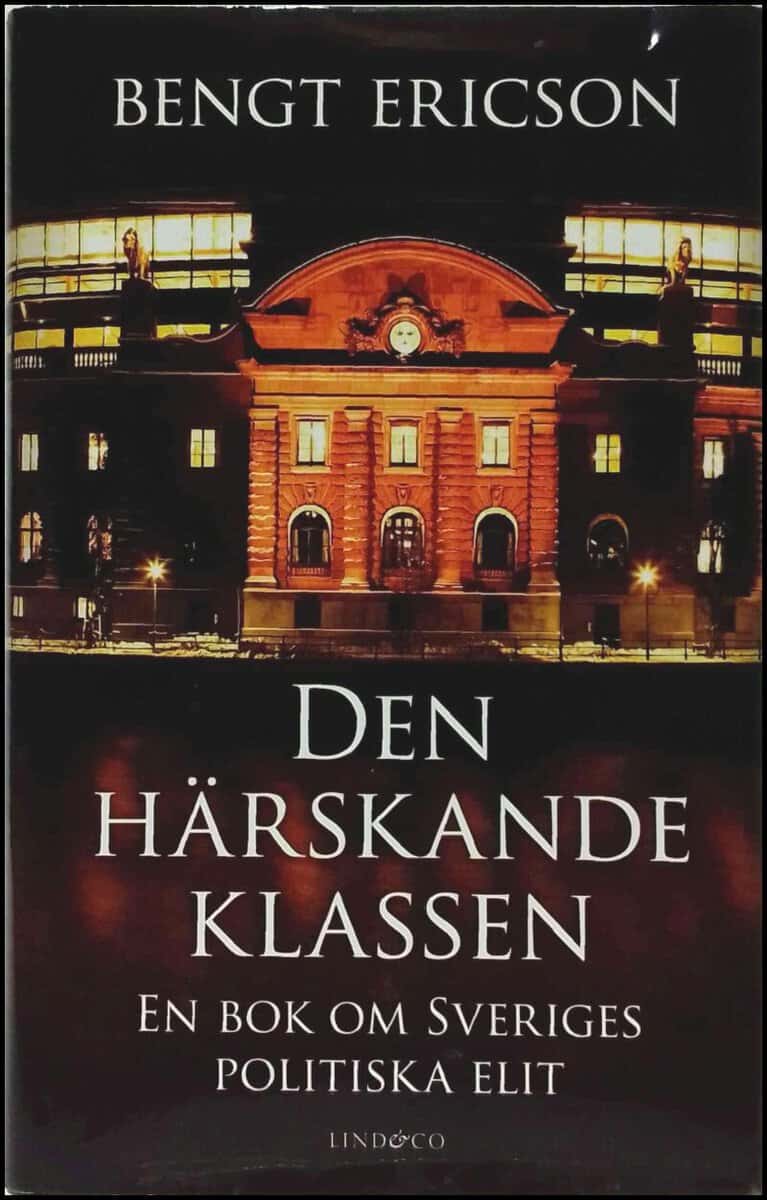 Bengt Ericson : Den härskande klassen