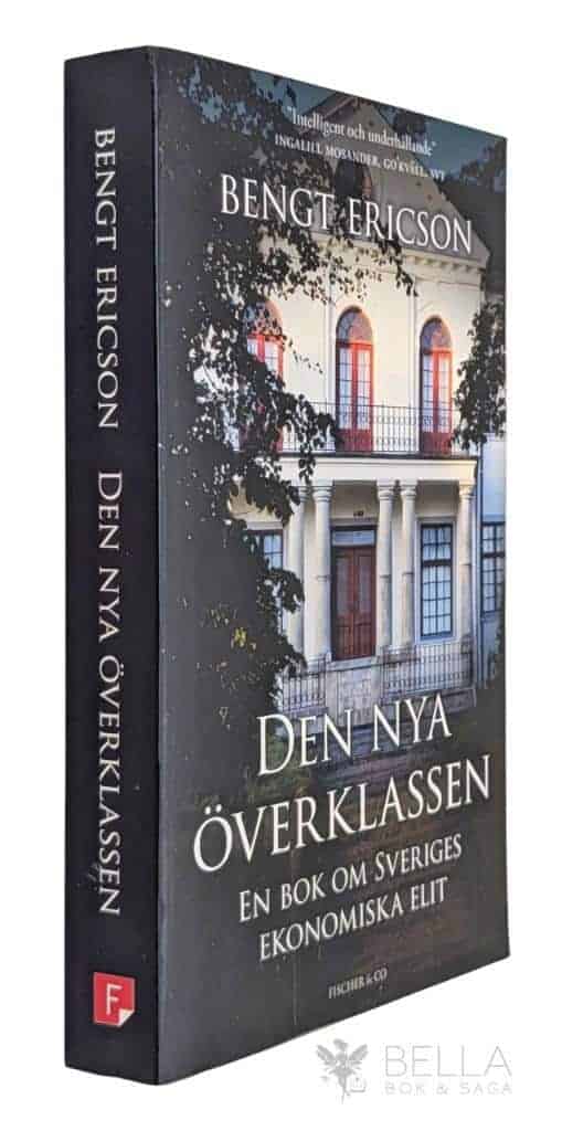 Bengt Ericson : Den nya överklassen