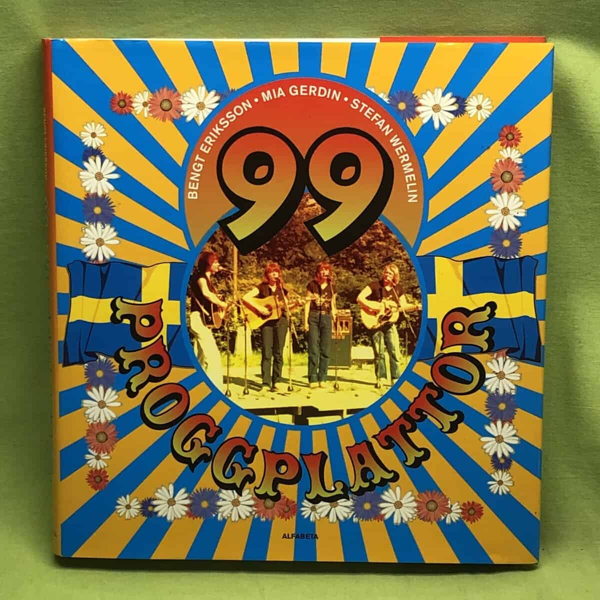 Bengt Eriksson : 99 proggplattor