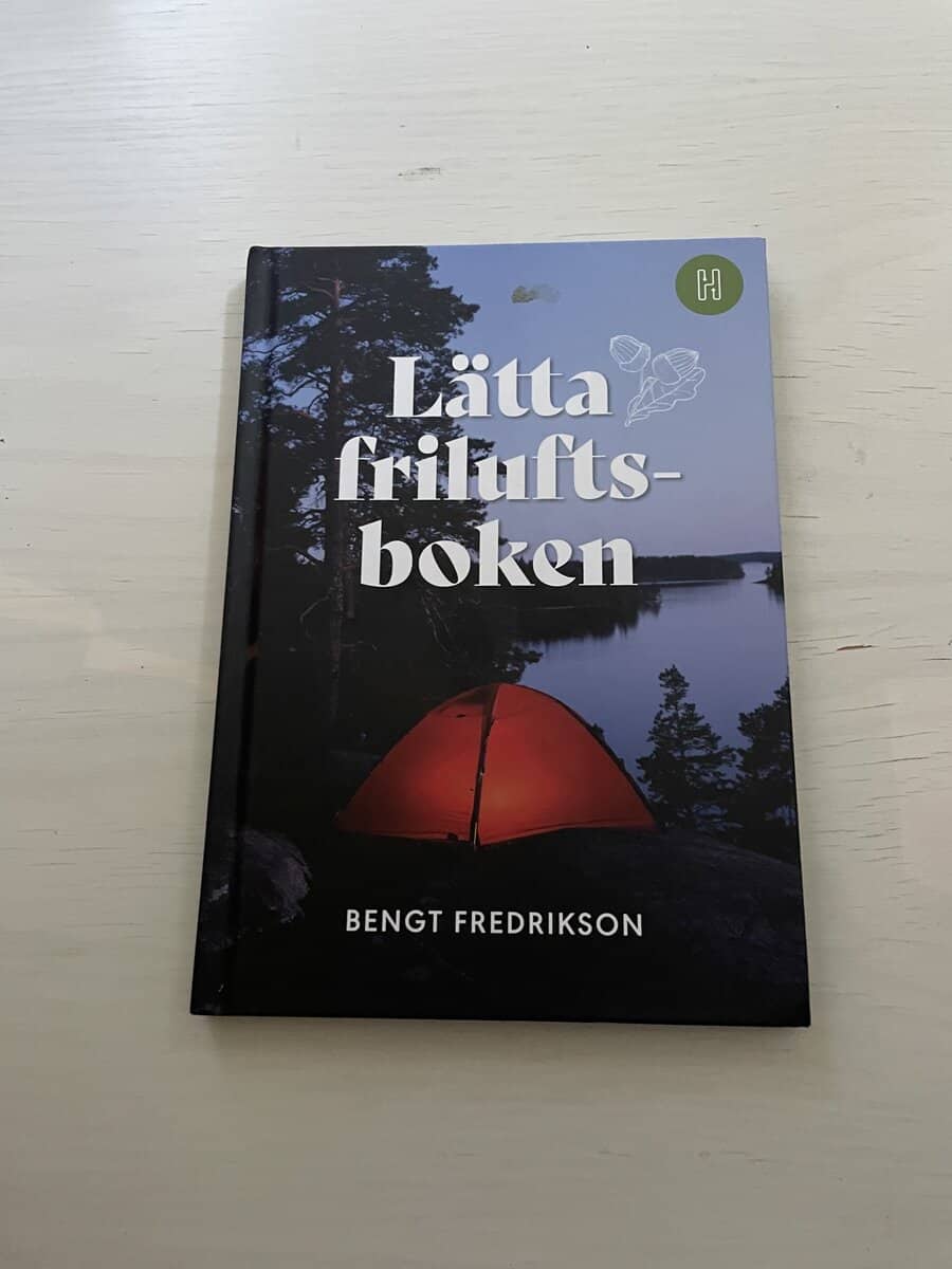 Bengt Fredrikson : Lätta friluftsboken