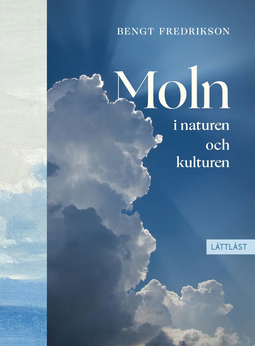 Bengt Fredrikson : Moln i naturen och kulturen