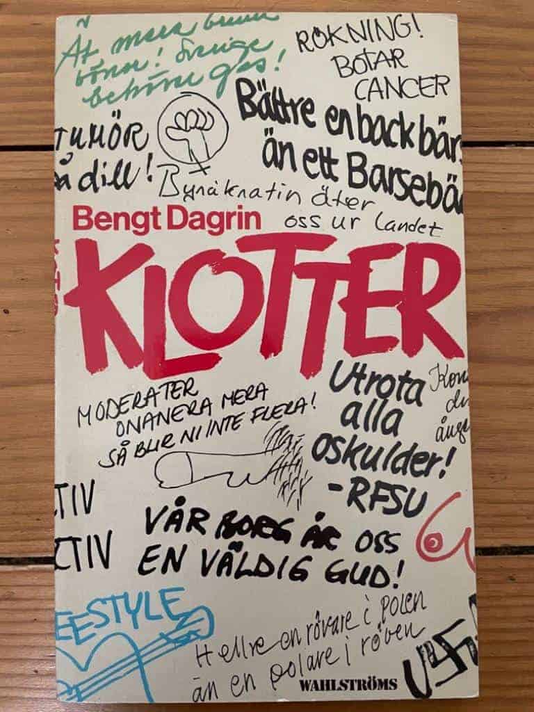 Bengt G. Dagrin : Klotter